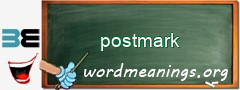 WordMeaning blackboard for postmark